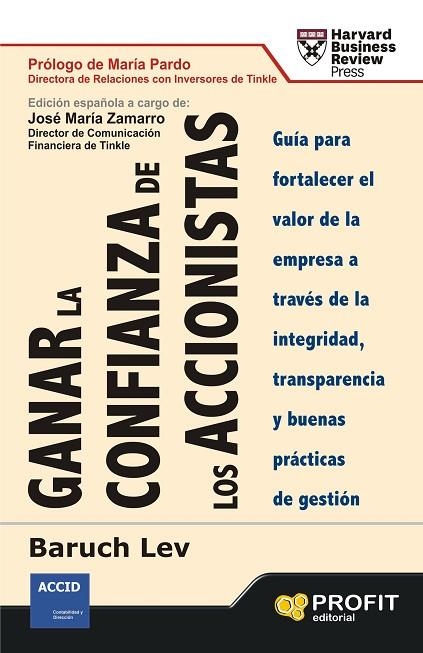 GANAR LA CONFIANZA DE LOS ACCIONISTAS. GUIA PARA FORTALECER EL VALOR DE LA EMPRESA | 9788415505211 | LEV,BARUCH