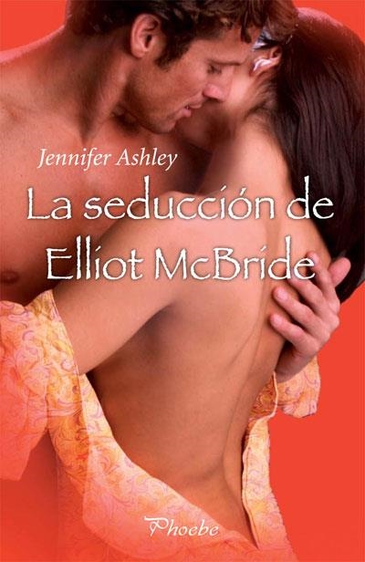 SEDUCCION DE ELLIOT MCBRIDE | 9788415433330 | ASHLEY,JENNIFER