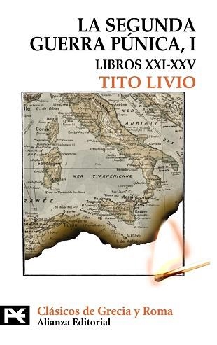 SEGUNDA GUERRA PUNICA 1. LIBROS XXI - XXV | 9788420649610 | LIVIO,TITO