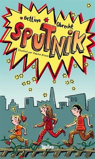 SPUTNIK | 9788492696970 | OBRECHT,BETTINA