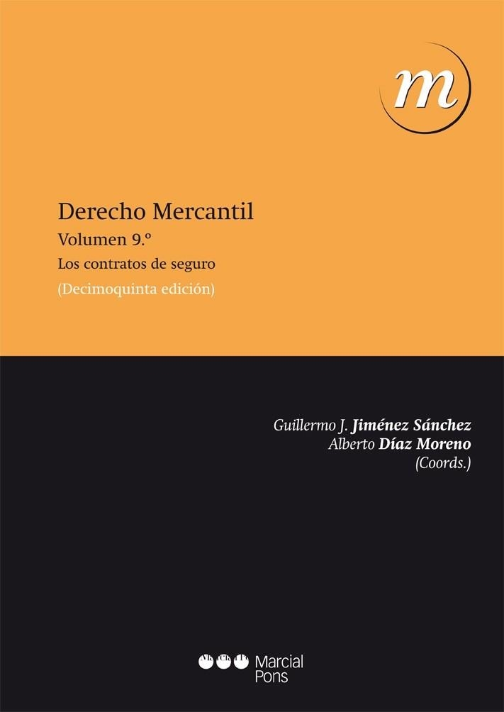 DERECHO MERCANTIL 9. LOS CONTRATOS DE SEGUROS | 9788415948209 | JIMENEZ SANCHEZ,GUILLERMO