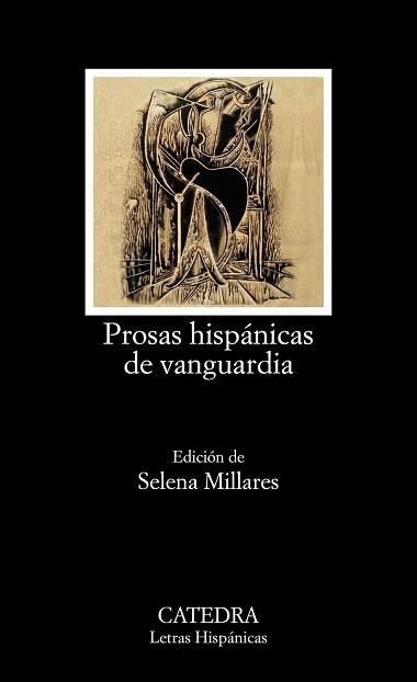 PROSAS HISPANICAS DE VANGUARDIA | 9788437631967 | MILLARES,SELENA