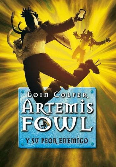 ARTEMIS FOWL. SU PEOR ENEMIGO. VOL.6 | 9788484415459 | COLFER,EOIN