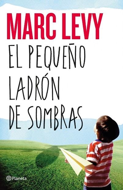 PEQUEÑO LADRON DE SOMBRAS | 9788408050469 | LEVY,MARC