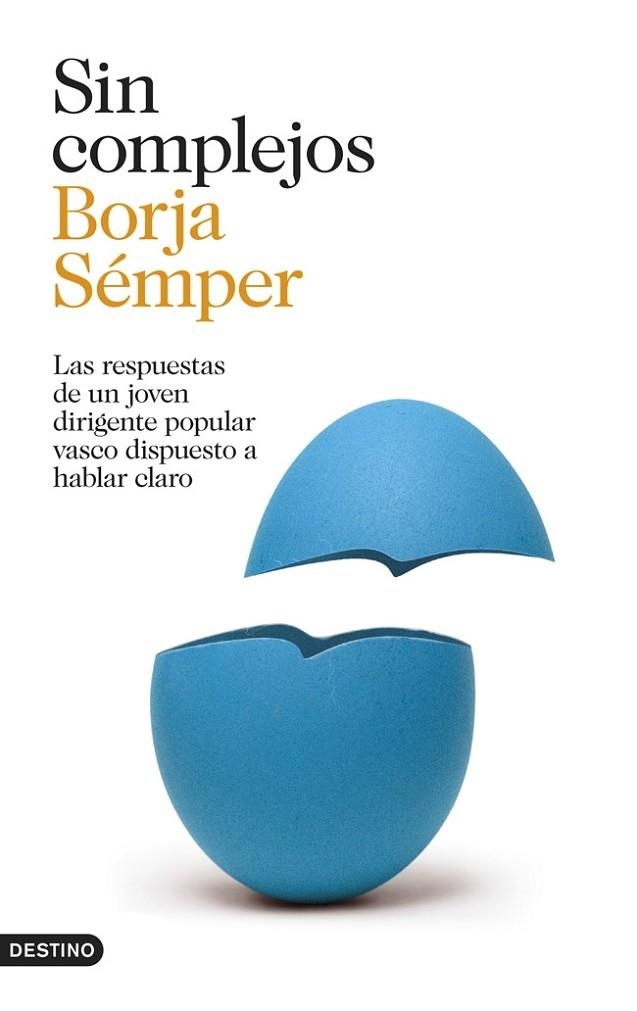 SIN COMPLEJOS | 9788423347070 | SEMPER,BORJA