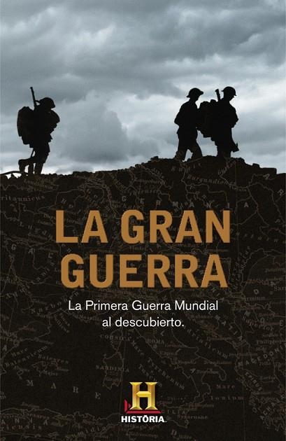 GRAN GUERRA. LA PRIMERA GUERRA MUNDIAL | 9788401346705