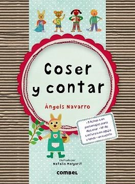 COSER Y CONTAR+4 HILOS | 9788498258585 | NAVARRO,ANGELS MARGARIT,NATALIA