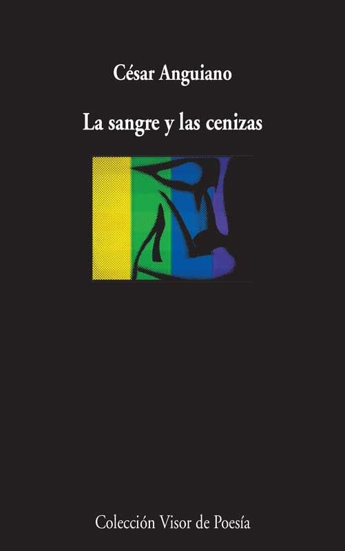 SANGRE Y LAS CENIZAS | 9788498958492 | ANGUIANO,CESAR