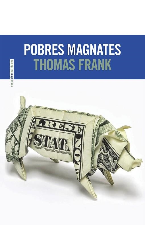 POBRES MAGNATES | 9788415601425 | FRANK,THOMAS