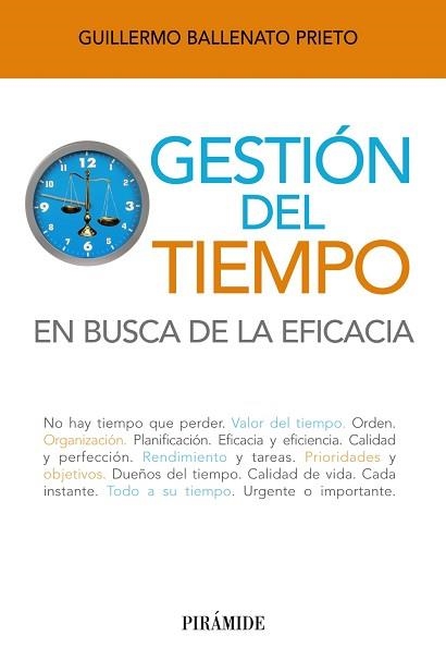 GESTION DEL TIEMPO. EN BUSCA DE LA EFICACIA | 9788436827538 | BALLENATO,GUILLERMO