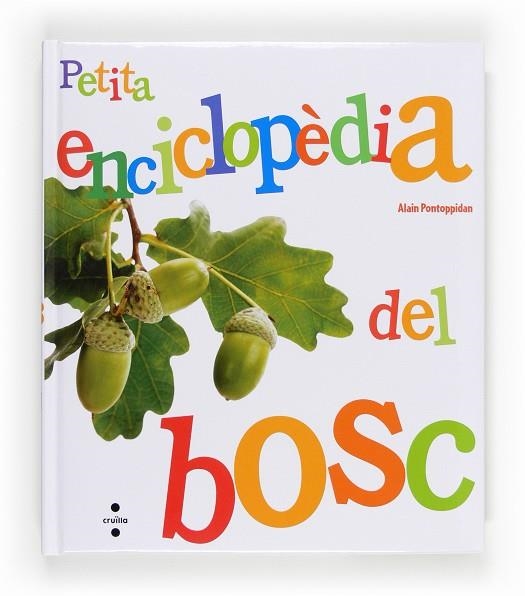 PETITA ENCICLOPEDIA DEL BOSC | 9788466132138 | PONTOPPIDAN,ALAIN