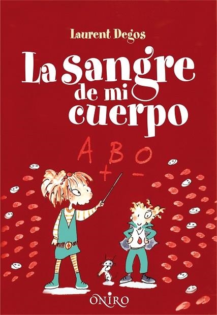 SANGRE DE MI CUERPO | 9788497545082 | DEGOS,LAURENT