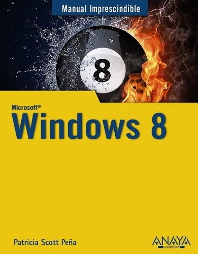 WINDOWS 8 | 9788441532878 | SCOTT PEÑA,PATRICIA