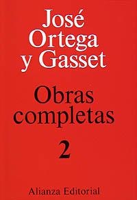 OBRAS COMPLETAS 2 EL ESPECTADOR | 9788420643021 | ORTEGA Y GASSET.JOSE