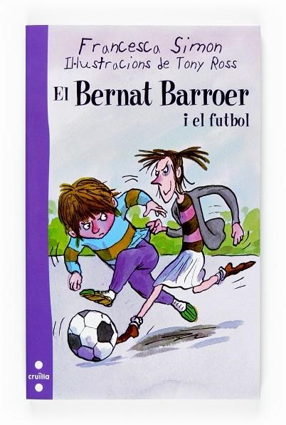 BERNAT BARROER I EL FUTBOL | 9788466117814 | SIMON,FRANCESCA