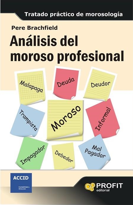 ANALISIS DEL MOROSO PROFESIONAL | 9788415735519 | BRACHFIELD,PERE J.