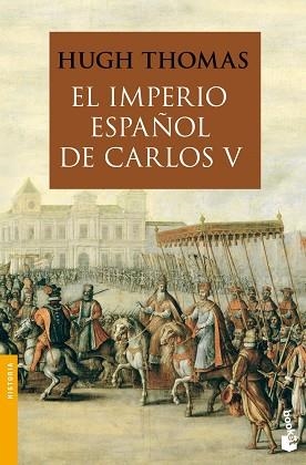 IMPERIO ESPAÑOL DE CARLOS V 1522-1558 | 9788408008880 | THOMAS,HUGH