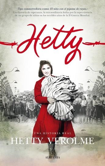 HETTY. UNA HISTORIA REAL | 9788415828310 | VEROLME,HETTY