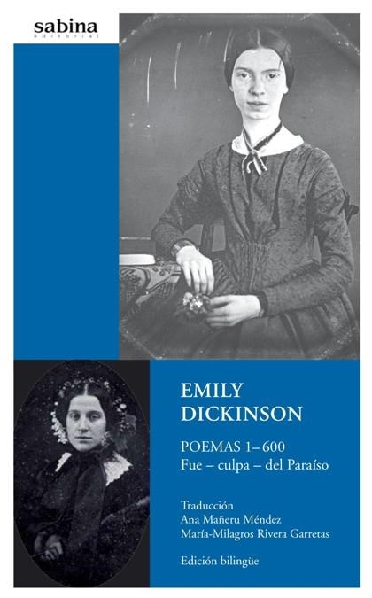 POEMAS 1-600 FUE- CULPA- DEL PARAISO (EDICION BILINGUE) | 9788493715977 | DICKINSON,EMILY