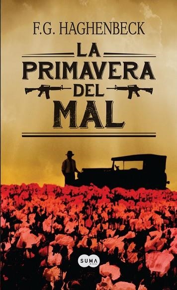 PRIMAVERA DEL MAL | 9788483656150 | HAGHENBECK,F.G.