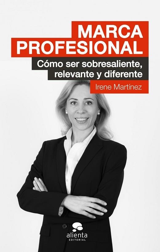 MARCA PROFESIONAL. COMO SER SOBRESALIENTE, RELEVANTE Y DIFERENTE | 9788415678694 | MARTINEZ,IRENE