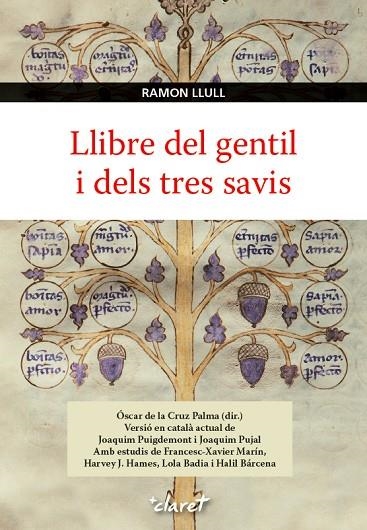 LLIBRE DEL GENTIL I DELS TRES SAVIS | 9788498468236 | LLULL,RAMON