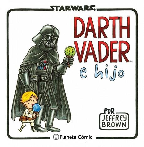 STAR WARS. DARTH VADER E HIJO (COMICS STAR WARS) | 9788415480822 | BROWN,JEFFREY