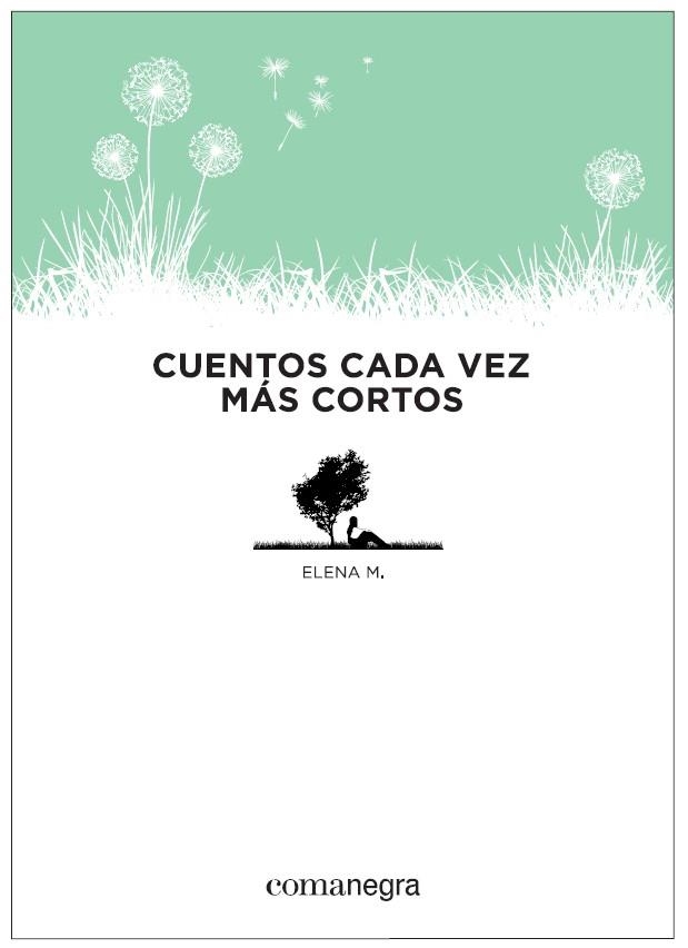 CUENTOS CADA VEZ MAS CORTOS | 9788415097853 | M,ELENA