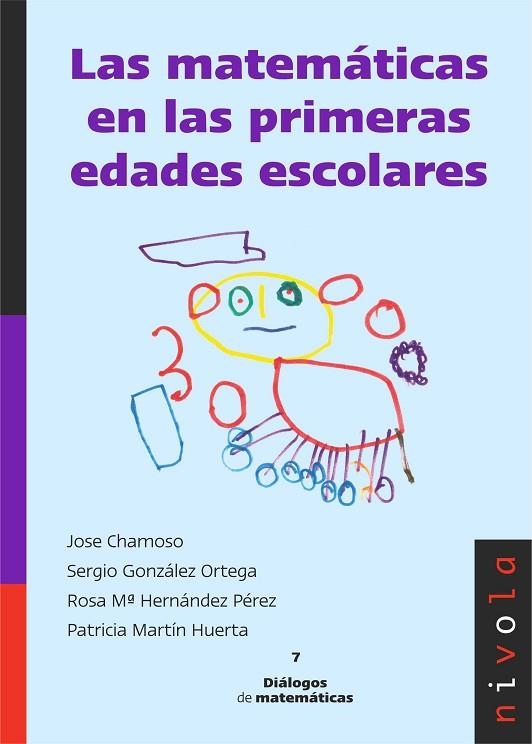 MATEMATICAS EN LAS PRIMERAS EDADES ESCOLARES | 9788492493852 | CHAMOSO,JOSE GONZALEZ ORTEGA,SERGIO