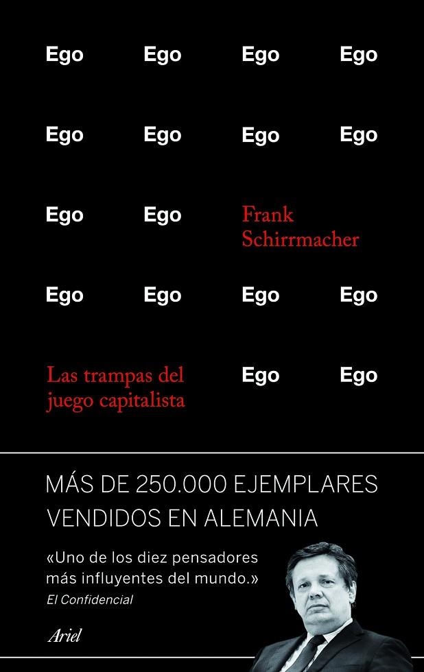 EGO. LAS TRAMPAS DEL JUEGO CAPITALISTA | 9788434414860 | SCHIRRMACHER,FRANK