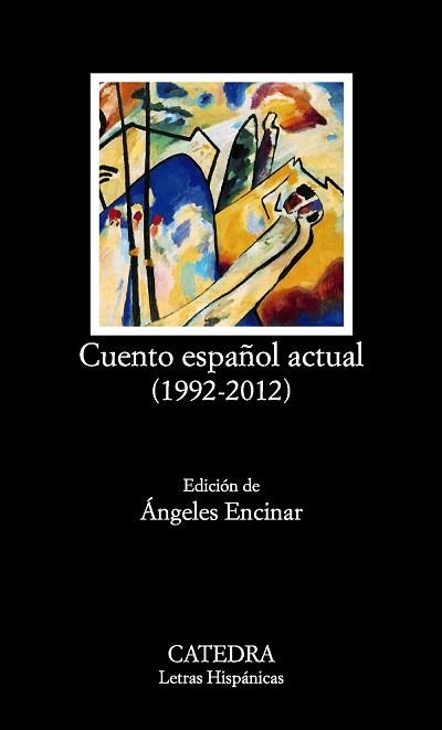 CUENTO ESPAÑOL ACTUAL 1992-2012 | 9788437632209 | ENCINAR,ANGELES