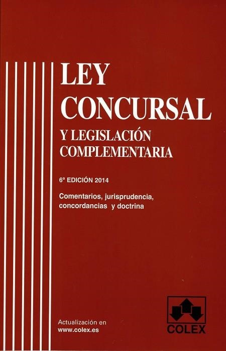 LEY CONCURSAL Y LEGISLACION COMPLEMENTARIA | 9788483423882 | GOMEZ LUCAS, MIGUEL ANGEL