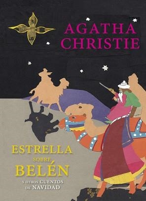 ESTRELLA SOBRE BELEN Y OTROS CUENTOS DE NAVIDAD | 9788494169168 | CHRISTIE,AGATHA