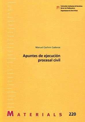 APUNTES DE EJECUCION PROCESAL CIVIL | 9788449026683 | CACHON CADENAS,MANUEL