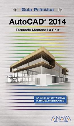 AUTOCAD 2014 | 9788441534148 | MONTAÑO LA CRUZ,FERNANDO