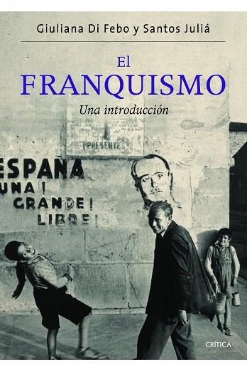 FRANQUISMO. UNA INTRODUCCION | 9788498924329 | DI FEBO,GIULANA SANTOS,JULIA