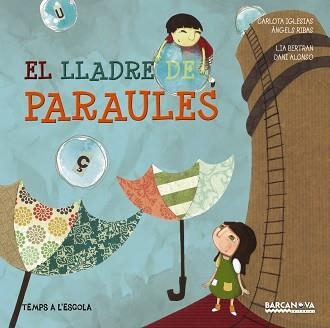 LLADRE DE PARAULES | 9788448933074 | IGLESIAS,CARLOTA RIBAS,ANGELS