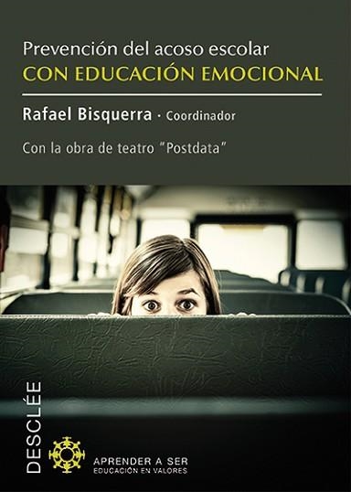 PREVENCION DEL ACOSO ESCOLAR CON EDUCACION EMOCIONAL | 9788433026927 | BISQUERRA,RAFAEL