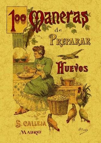 100 MANERAS DE PREPARAR HUEVOS | 9788497613378 | MADEMOISELLE ROSE