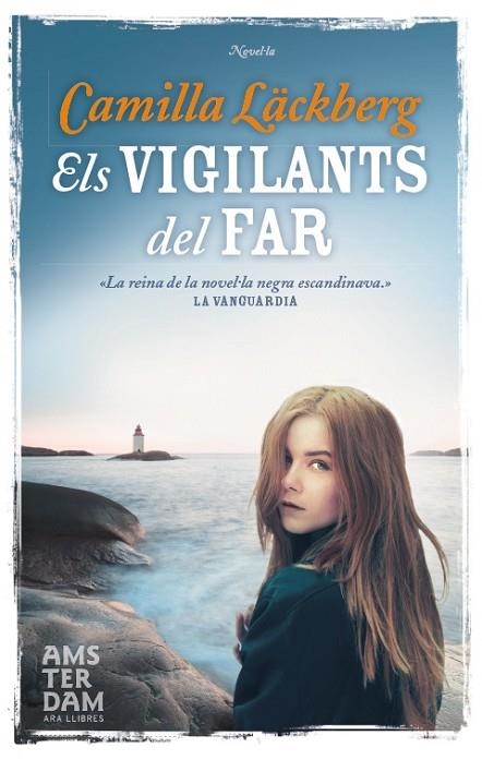 EL VIGILANTS DEL FAR. ELS CRIMS DE FJALLBACKA 7 | 9788492941957 | LACKBERG,CAMILLA