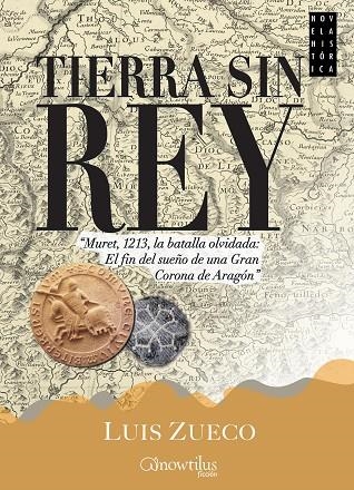 TIERRA SIN REY | 9788499675244 | ZUECO,LUIS