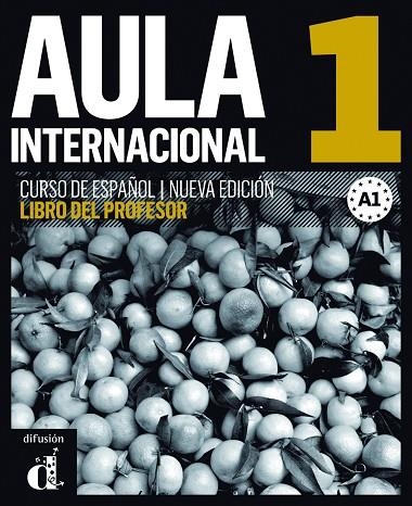 AULA INTERNACIONAL 1 LIBRO DEL PROFESOR (NUEVA EDICION) | 9788415846048