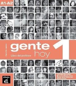 GENTE HOY 1 LIBRO DEL PROFESOR | 9788415846215