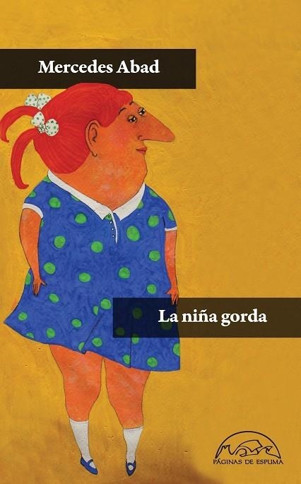 NIÑA GORDA | 9788483931585 | ABAD,MERCEDES