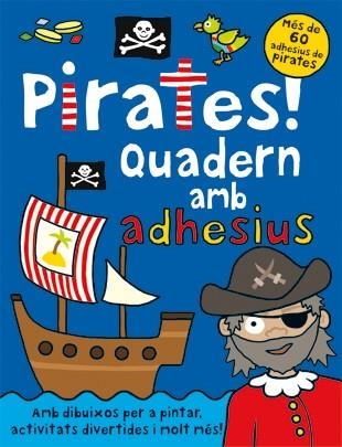 PIRATES. QUADERN AMB 60 ADHESIUS | 9788424637651