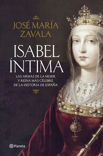 ISABEL INTIMA | 9788408125631 | ZAVALA,JOSE MARIA