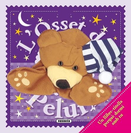 OSSET DE PELUIX+OSSET-TITELLA | 9788467724615 | SUSAETA, EQUIPO