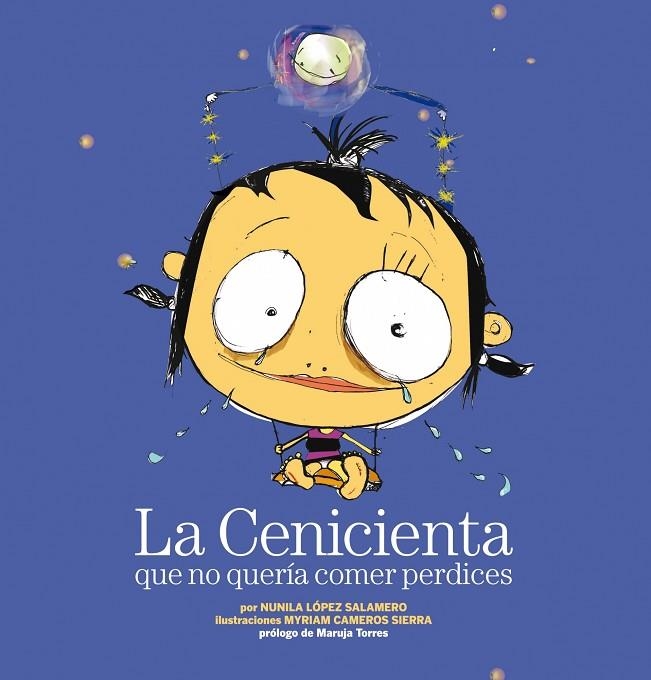 CENICIENTA QUE NO QUERIA COMER PERDICES | 9788408088646 | LOPEZ SALAMERO,NUNILA CAMEROS SIERRA,MYRIAM