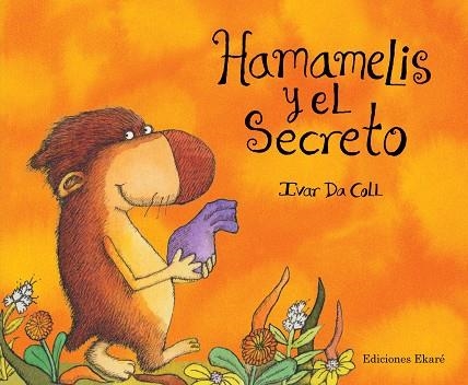 HAMAMELIS Y EL SECRETO | 9788494171666 | DA COLL,IVAR