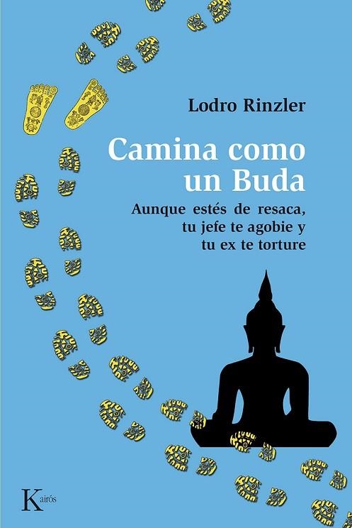 CAMINA COMO UN BUDA | 9788499883687 | RINZLER,LODRO